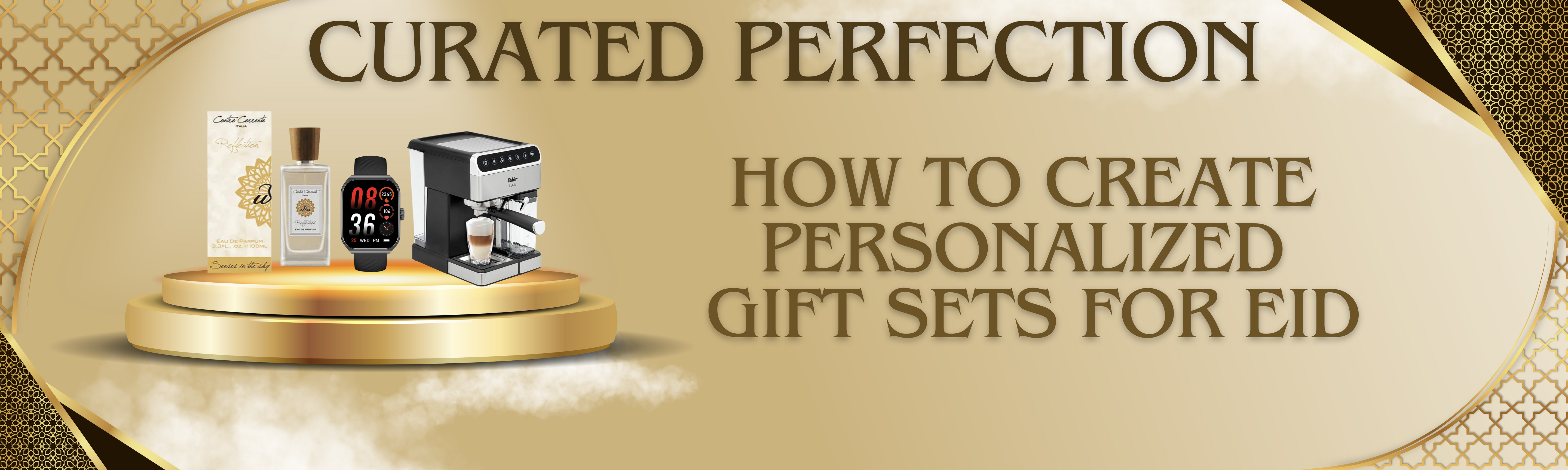 Curated Perfection: How to Create Personalized Gift Sets for Eid