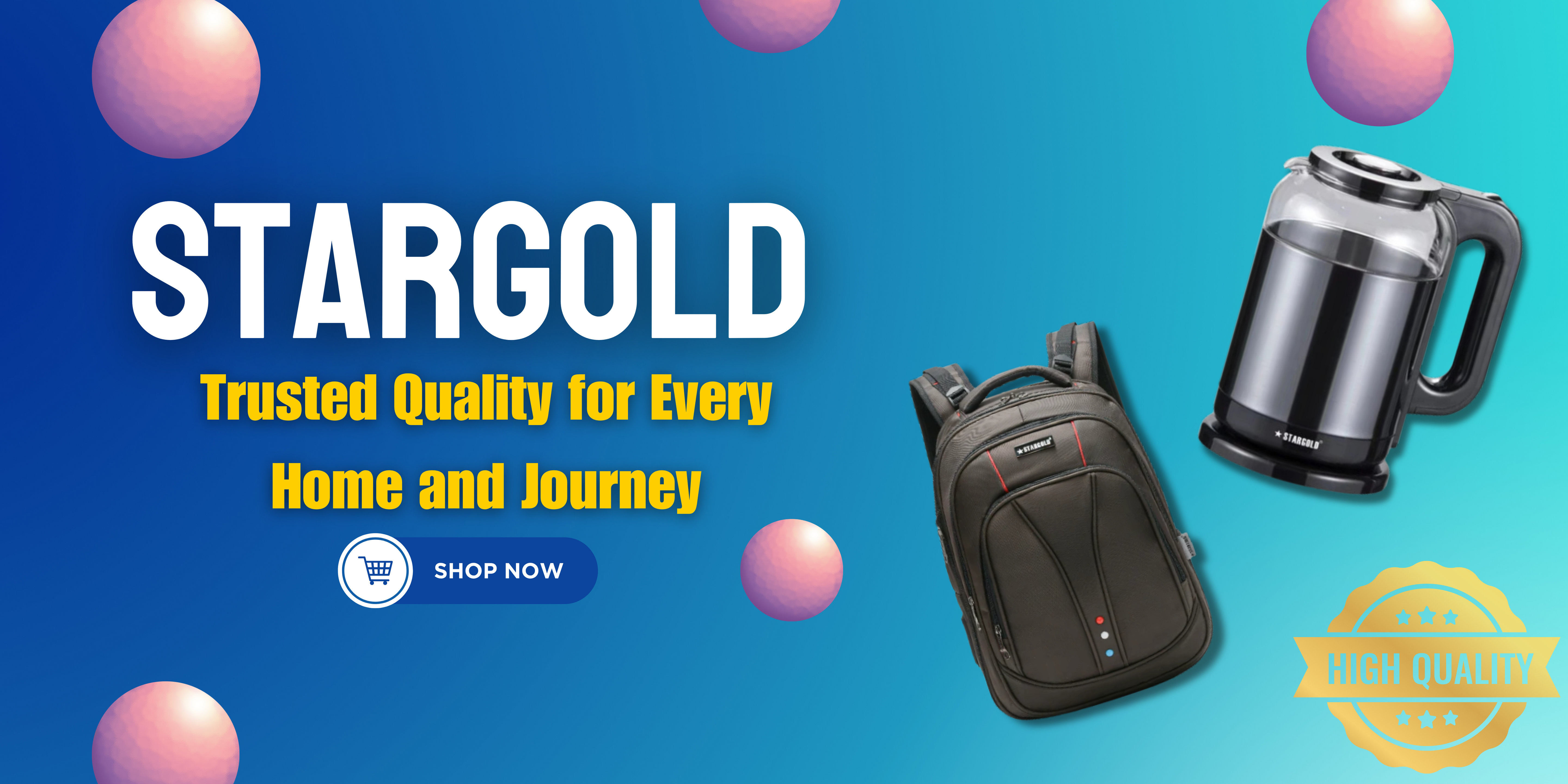 Stargold: Trusted Quality for Every Home and Journey – Now at Halabh