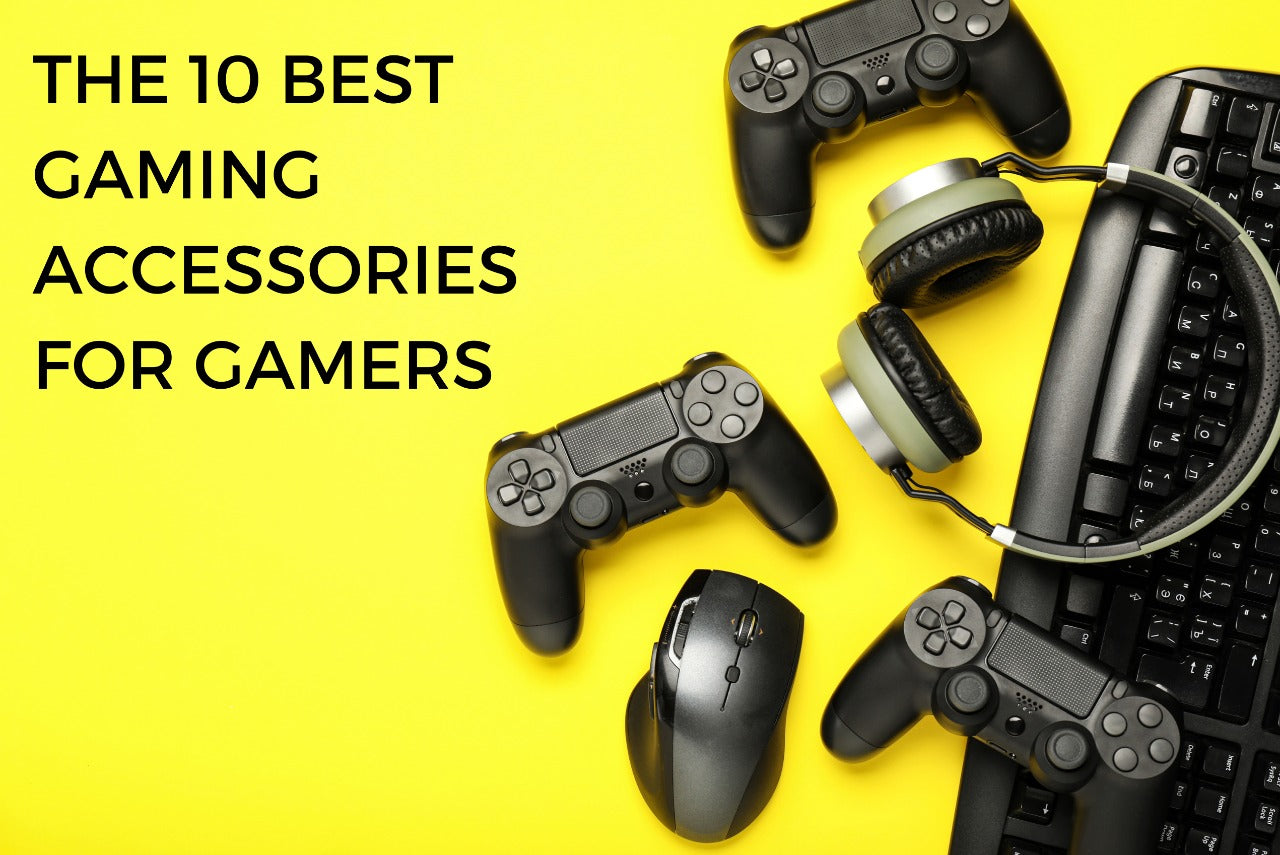 The 10 Best Gaming Accessories For Gamers