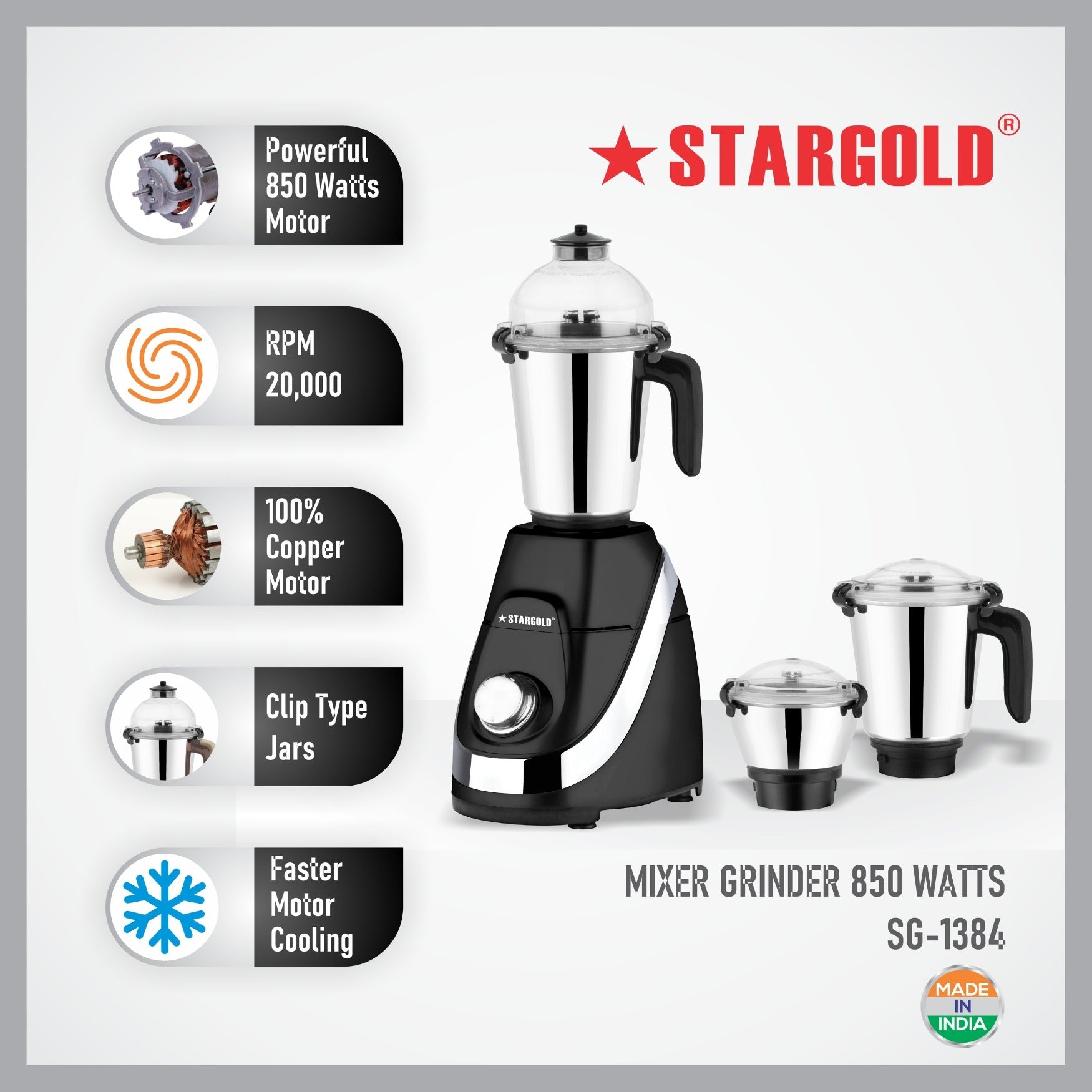 STARGOLD Mixer Grinder 3 In 1 Stainless Steel 3 Jar Body Blender 850W Powerful Motor Juicer Grinder - SG-1384