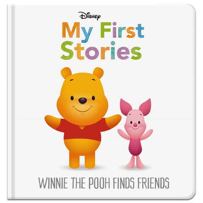 Disney My First Stories Winnie The Pooh Finds Friends