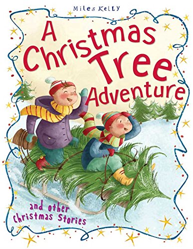 قصص عيد الميلاد مغامرة شجرة عيد الميلاد وقصص أخرى