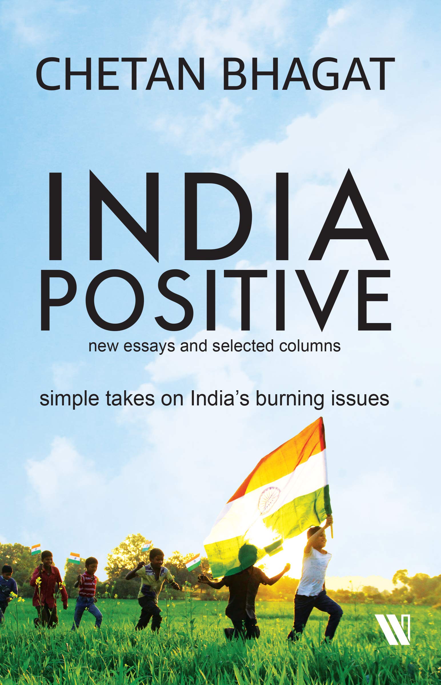 Chetan Bhagat - India Positive